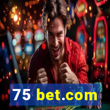 75 bet.com